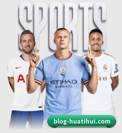 五大体育板块覆盖,从比分到直播全覆盖 - 多运动项目内容板块（hth）